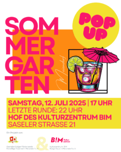 Pop Up Sommergarten @ Auf dem Hof des Kulturzentrum BiM